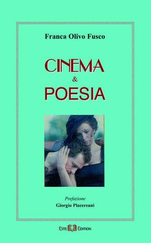 Cinema e poesia - Franca Olivo Fusco - Libro Este Edition 2004, Studium | Libraccio.it
