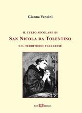 Il culto secolare di san Nicola da Tolentino nel territorio ferrarese