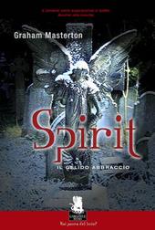 Spirit. Il gelido abbraccio