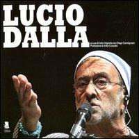 Lucio Dalla. Ediz. illustrata  - Libro Gargoyle 2012 | Libraccio.it