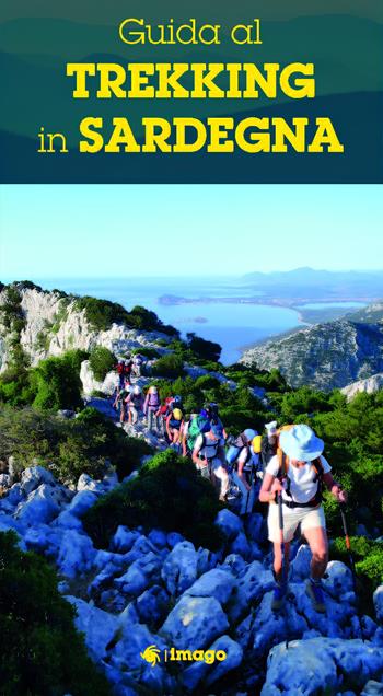 Guida al trekking in Sardegna  - Libro Imago 2024, Illustrati | Libraccio.it