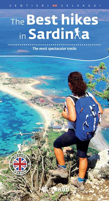 The best hikes in Sardinia. The most spetacular treks  - Libro Imago 2024, Illustrati | Libraccio.it