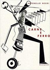 Carne e ferro. La pittura tedesca intorno al 1925. Ediz. illustrata