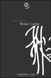 Rosie Carpe