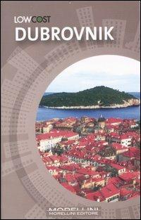Dubrovnik. Ediz. illustrata - Helena Zukowski - Libro Morellini 2007, LowCost | Libraccio.it