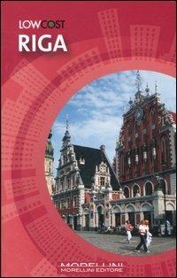 Riga. Ediz. illustrata - Ann C. Burgess, Tom Burgess - Libro Morellini 2007, LowCost | Libraccio.it