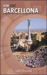 Barcellona. Ediz. illustrata - Teresa Fisher - Libro Morellini 2007, LowCost | Libraccio.it
