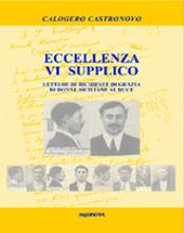 Eccellenza vi supplico. Lettere di richiesta di grazia di donne siciliane al duce