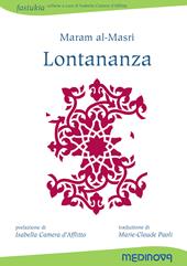 Lontananza. Ediz. italiana, francese e araba