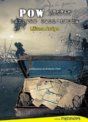POW 295945. Lettere dall'India. Ediz. per la scuola - Liliana Arrigo - Libro Medinova Onlus 2019, Storie saggistica | Libraccio.it