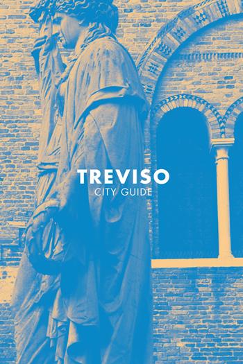 Treviso. City guide - Prando Prandi, Ennio Ciaccia - Libro Duck Edizioni 2017 | Libraccio.it