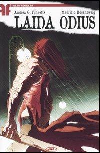 Laida Odius - Andrea G. Pinketts, Maurizio Rosenzweig - Libro Edizioni BD 2005 | Libraccio.it