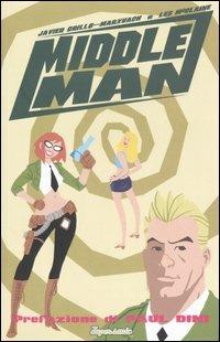 Middleman - Javier Grillo-Marxuach, Les McClaine - Libro Edizioni BD 2006, Supersonic | Libraccio.it