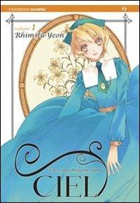 Ciel. Vol. 1 - Ju-Yeon Rhim - Libro Edizioni BD 2011, J-POP | Libraccio.it