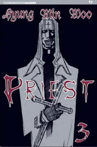 Priest. Vol. 3  - Libro Edizioni BD 2011, J-POP | Libraccio.it