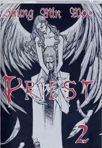 Priest. Vol. 2  - Libro Edizioni BD 2011, J-POP | Libraccio.it