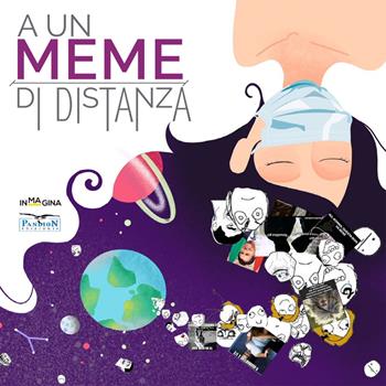 A un Meme di distanza. Ediz. illustrata  - Libro Pandion Edizioni 2020 | Libraccio.it