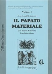 Il papato materiale. Testo latino a fronte