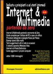 Internet & multimedia partendo da zero