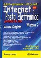 Internet & posta elettronica partendo da zero. Windows 7