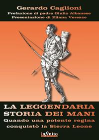 La leggendaria storia dei Mani - Gerardo Caglioni - Libro Infinito Edizioni 2010, I saggi | Libraccio.it