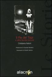 Il Re dei Topi e altre favole oscure