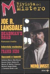M. Rivista del mistero. Vol. 6: Nero west  - Libro Alacrán 2008 | Libraccio.it