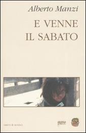 E venne il sabato
