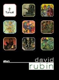 David Rubín - David Rubín - Libro Tunué 2010, Album | Libraccio.it