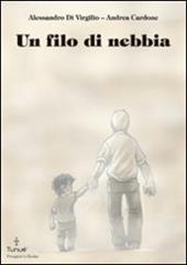 Un filo di nebbia