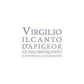 Virgilio il canto d'api Georgiche libro 4° nella traduzione di Gianfranco Maretti Tregiardini e Marco Munaro