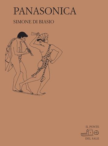 Panasonica - Simone Di Biasio - Libro Il Ponte del Sale 2020, La Porta delle Lingue | Libraccio.it