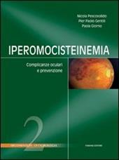 Iperomocisteinemia. Complicanze oculari e prevenzione