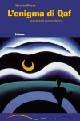 L' enigma di Qaf - Alberto Mussa - Libro Fabula 2006, Orixás | Libraccio.it