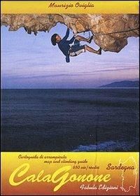 Cala Gonone. Cartoguida di arrampicata - Maurizio Oviglia - Libro Fabula 2007 | Libraccio.it