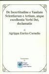 De incertitudine e vanitate scientiarum e antium, atque excellentia verbi Dei declamatio - Cornelio Enrico Agrippa - Libro Castel Negrino 2006, I Mentori | Libraccio.it