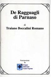 De Ragguagli di Parnaso - Traiano Boccalini - Libro Castel Negrino 2006, I Mentori | Libraccio.it