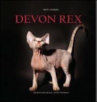 Devon Rex - Giusy Azzolina - Libro Castel Negrino 2008, Fusa di razza | Libraccio.it