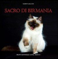 Sacro di Birmania - Roberta Bianchi - Libro Castel Negrino 2011, Fusa di razza | Libraccio.it