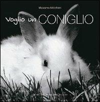 Voglio un coniglio - Marta Avanzi - Libro Castel Negrino 2007, Pet-ology | Libraccio.it