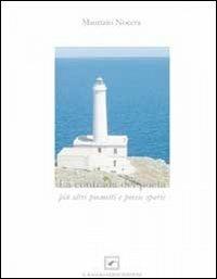 La contrada del poeta. Più altri poemetti e poesie sparse - Maurizio Nocera - Libro Il Raggio Verde 2008, I luoghi e la poesia | Libraccio.it