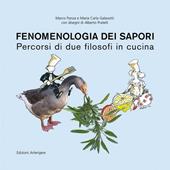 Fenomenologia dei sapori. Percorsi di due filosofi in cucina