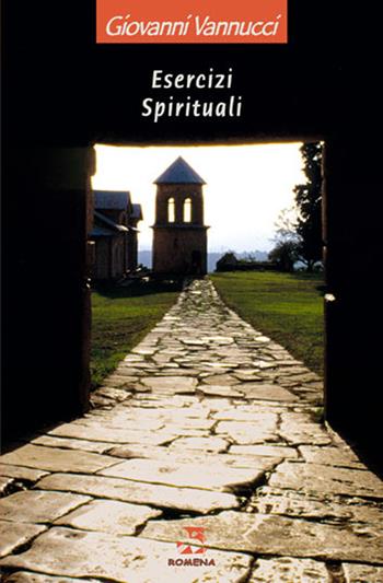 Esercizi spirituali - Giovanni Vannucci - Libro Edizioni Romena 2005 | Libraccio.it