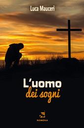 L'uomo dei sogni