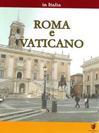 In Italia. Roma e Vaticano - Augusta Busico - Libro H.E.-Herald Editore 2006, Identità culturali | Libraccio.it