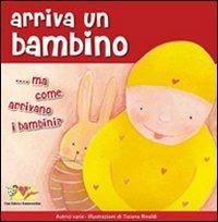 Arriva un bambino. Ediz. illustrata  - Libro Mammeonline 2009, Il filo invisibile | Libraccio.it