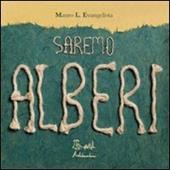 Saremo alberi