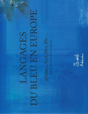 Il linguaggio del blu. Ediz. illustrata. Con DVD - Aline Rutily - Libro Edizioni Artebambini 2011 | Libraccio.it