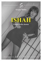 Ishah. Elogio alla donna