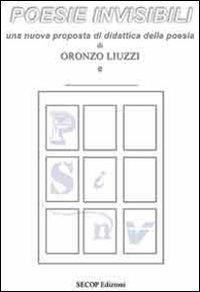 Poesie invisibili - Oronzo Liuzzi - Libro Secop 2012, 1 2 3 scuola | Libraccio.it